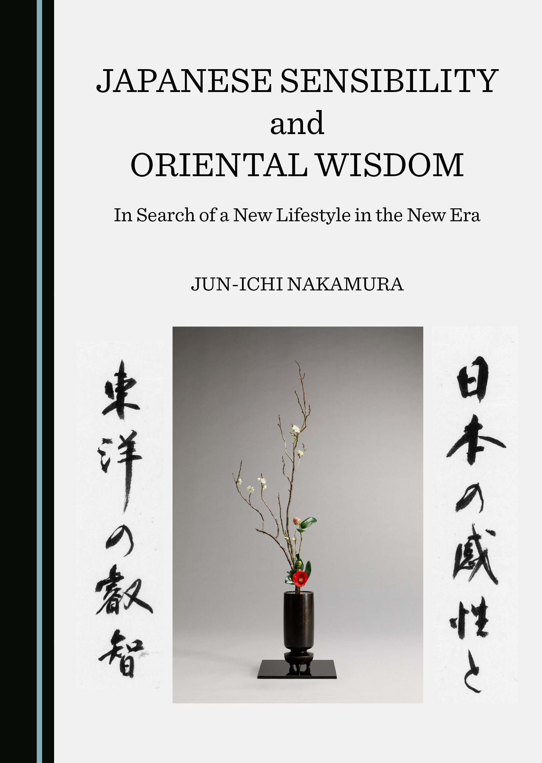 Japanese Sensibility and Oriental Wisdom